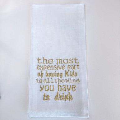 The Most Expensive Part of Having Kids Towel - Thumbnail 2