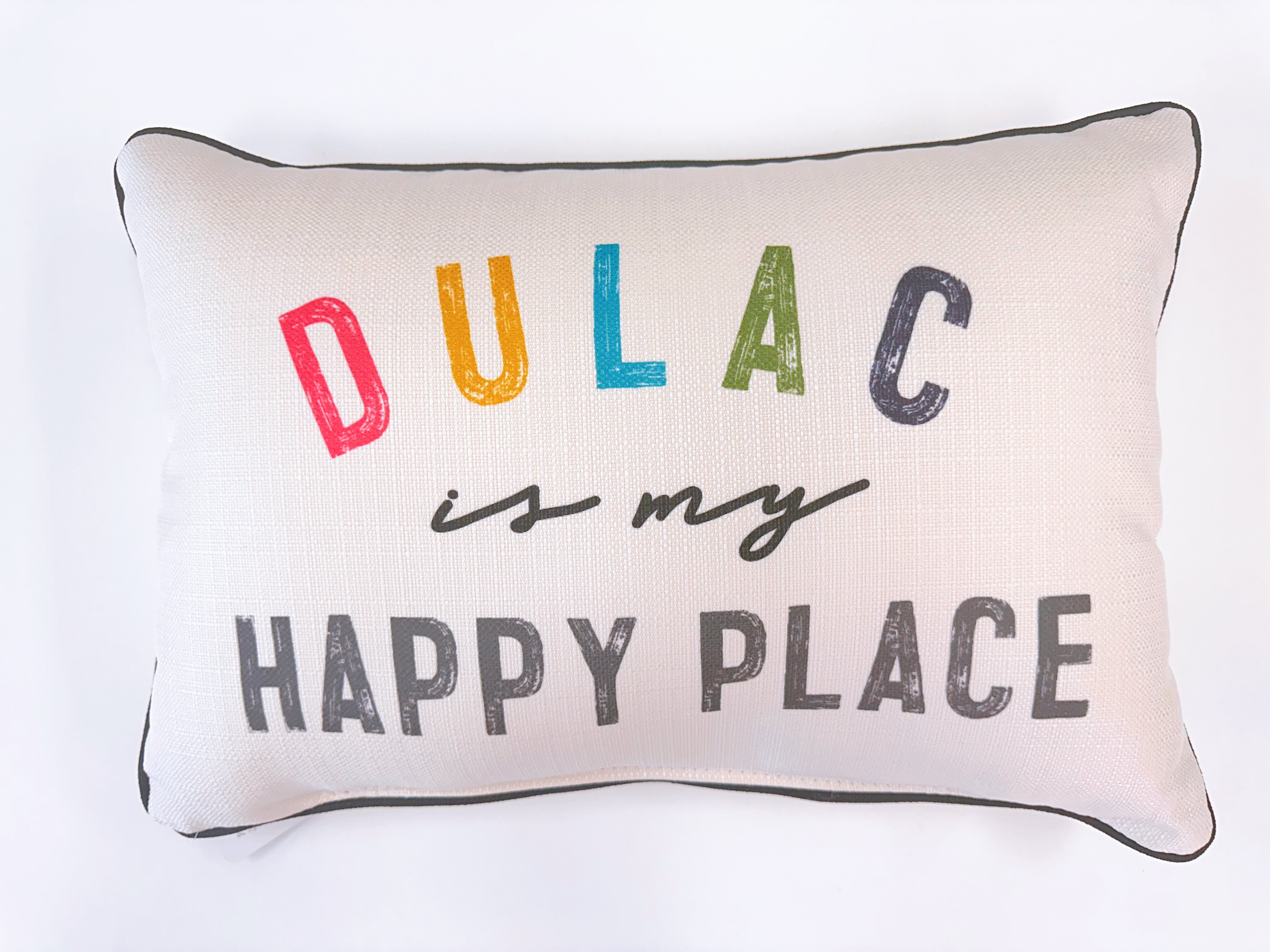 My Happy Place Multi Pillow