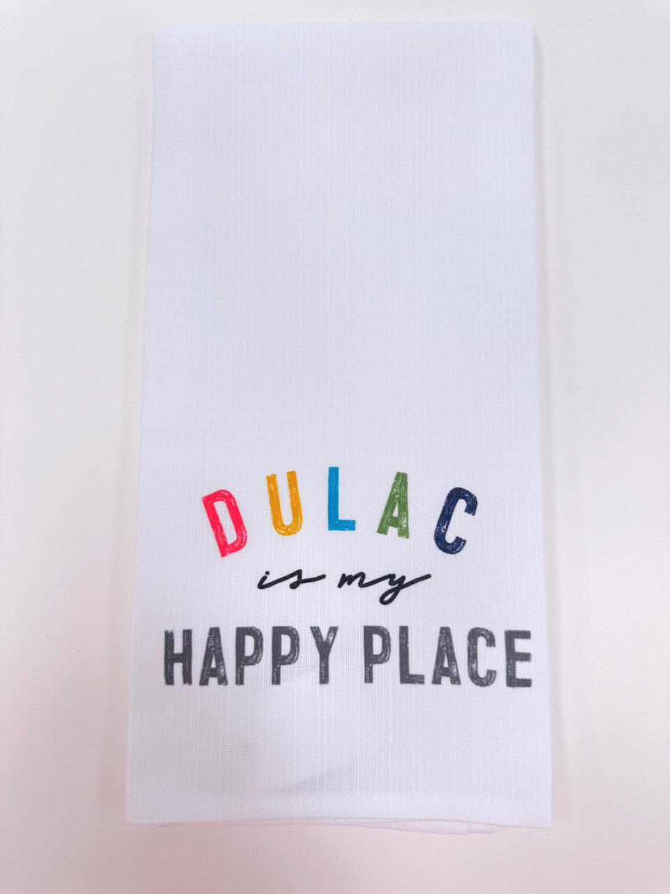 My Happy Place Multi Tea Towel